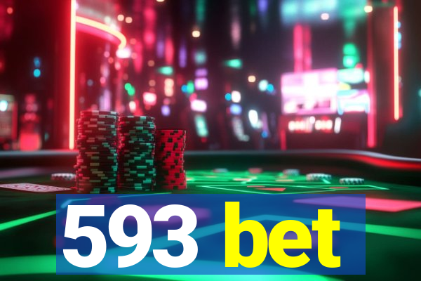 593 bet